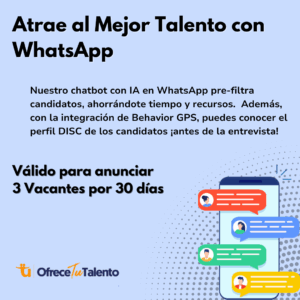 3 Vacantes en plataforma de reclutamiento 5.0